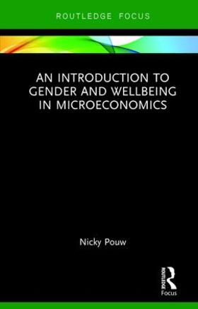 Pouw |  An Introduction to Gender and Wellbeing in Microeconomics | Buch |  Sack Fachmedien