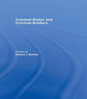 Bunker |  Criminal-States and Criminal-Soldiers | Buch |  Sack Fachmedien