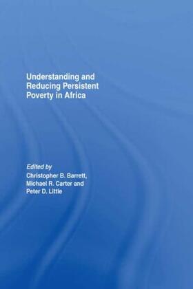 Barrett / Little / Carter |  Understanding and Reducing Persistent Poverty in Africa | Buch |  Sack Fachmedien