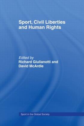 Giulianotti / McArdle |  Sport, Civil Liberties and Human Rights | Buch |  Sack Fachmedien