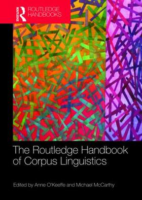 Anne / Michael |  The Routledge Handbook of Corpus Linguistics | Buch |  Sack Fachmedien