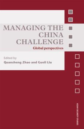 Zhao / Liu |  Managing the China Challenge | Buch |  Sack Fachmedien