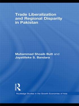 Butt / Bandara |  Trade Liberalization and Regional Disparity in Pakistan | Buch |  Sack Fachmedien