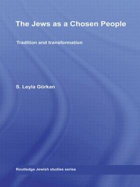 Gurkan |  The Jews as a Chosen People | Buch |  Sack Fachmedien