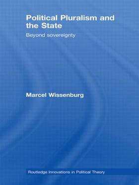 Wissenburg |  Political Pluralism and the State | Buch |  Sack Fachmedien