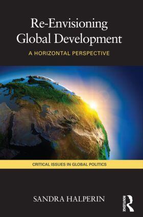 Halperin |  Re-Envisioning Global Development | Buch |  Sack Fachmedien