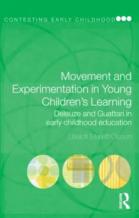 Olsson |  Movement and Experimentation in Young Children's Learning | Buch |  Sack Fachmedien