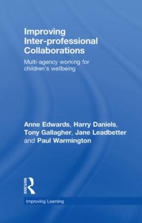 Edwards / Daniels / Gallagher |  Improving Inter-professional Collaborations | Buch |  Sack Fachmedien