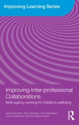 Edwards / Daniels / Gallagher |  Improving Inter-professional Collaborations | Buch |  Sack Fachmedien