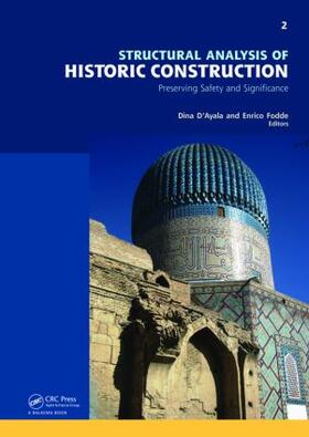 D'Ayala / Fodde |  Structural Analysis of Historic Construction: Preserving Safety and Significance, Two Volume Set | Buch |  Sack Fachmedien