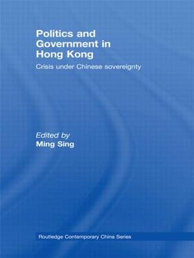 Sing |  Politics and Government in Hong Kong | Buch |  Sack Fachmedien