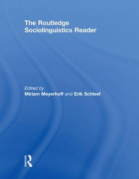Meyerhoff / Schleef |  The Routledge Sociolinguistics Reader | Buch |  Sack Fachmedien