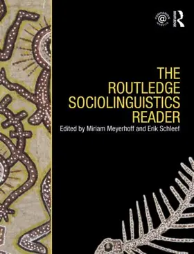 Meyerhoff / Schleef |  The Routledge Sociolinguistics Reader | Buch |  Sack Fachmedien