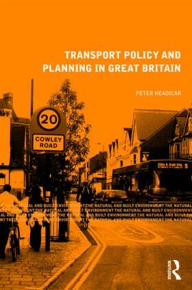 Headicar |  Transport Policy and Planning in Great Britain | Buch |  Sack Fachmedien