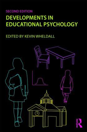 Wheldall |  Developments in Educational Psychology | Buch |  Sack Fachmedien