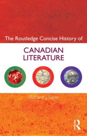 Lane |  The Routledge Concise History of Canadian Literature | Buch |  Sack Fachmedien