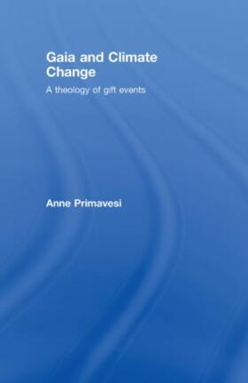Primavesi |  Gaia and Climate Change | Buch |  Sack Fachmedien