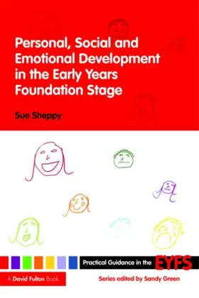 Sheppy |  Personal, Social and Emotional Development in the Early Years Foundation Stage | Buch |  Sack Fachmedien