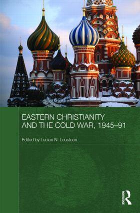 Leustean |  Eastern Christianity and the Cold War, 1945-91 | Buch |  Sack Fachmedien