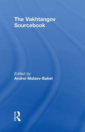 Malaev-Babel |  The Vakhtangov Sourcebook | Buch |  Sack Fachmedien
