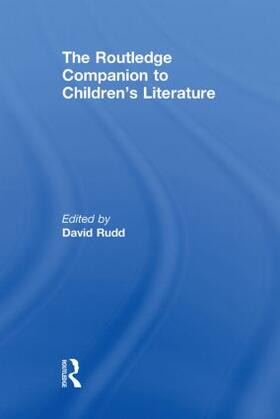 Rudd |  The Routledge Companion to Children's Literature | Buch |  Sack Fachmedien