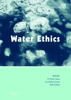 Llamas / Cortina / Mukherji |  Water Ethics | Buch |  Sack Fachmedien