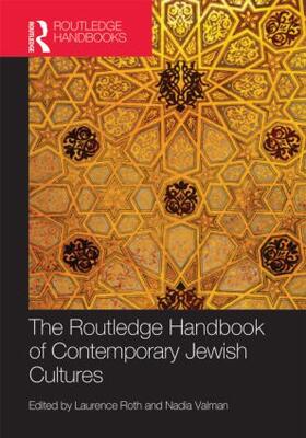 Valman / Roth |  The Routledge Handbook of Contemporary Jewish Cultures | Buch |  Sack Fachmedien