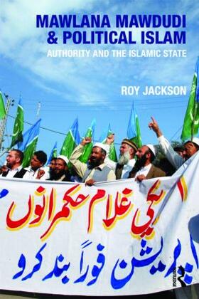 Jackson |  Mawlana Mawdudi and Political Islam | Buch |  Sack Fachmedien