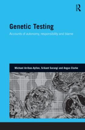 Arribas-Ayllon / Sarangi / Clarke |  Genetic Testing | Buch |  Sack Fachmedien