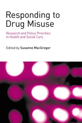 MacGregor |  Responding to Drug Misuse | Buch |  Sack Fachmedien