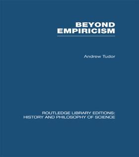 Tudor |  Beyond Empiricism | Buch |  Sack Fachmedien