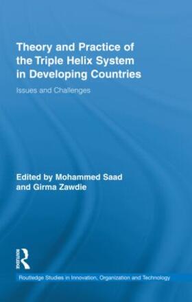 Saad / Zawdie |  Theory and Practice of the Triple Helix System in Developing Countries | Buch |  Sack Fachmedien