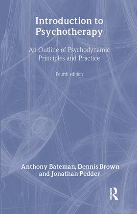 Bateman / Brown / Pedder |  Introduction to Psychotherapy | Buch |  Sack Fachmedien