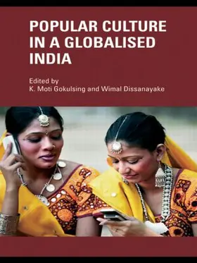 Dissanayake / Gokulsing |  Popular Culture in a Globalised India | Buch |  Sack Fachmedien