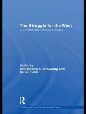 Browning / Lehti |  The Struggle for the West | Buch |  Sack Fachmedien