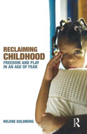 Guldberg |  Reclaiming Childhood | Buch |  Sack Fachmedien