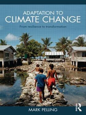 Pelling |  Adaptation to Climate Change | Buch |  Sack Fachmedien