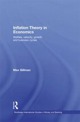 Gillman |  Inflation Theory in Economics | Buch |  Sack Fachmedien