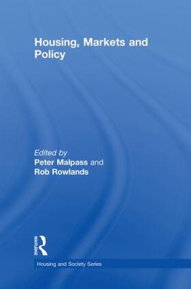 Malpass / Rowlands |  Housing, Markets and Policy | Buch |  Sack Fachmedien