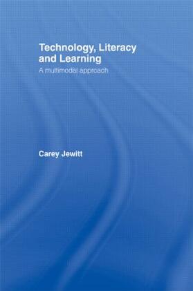 Jewitt |  Technology, Literacy, Learning | Buch |  Sack Fachmedien