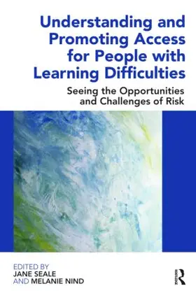 Nind / Seale |  Understanding and Promoting Access for People with Learning Difficulties | Buch |  Sack Fachmedien