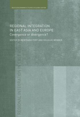Fort / Webber |  Regional Integration in East Asia and Europe | Buch |  Sack Fachmedien