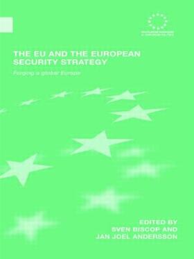 Biscop / Andersson |  The EU and the European Security Strategy | Buch |  Sack Fachmedien