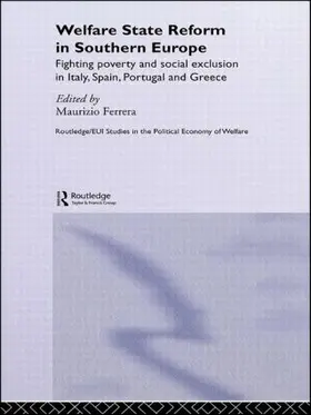 Ferrera |  Welfare State Reform in Southern Europe | Buch |  Sack Fachmedien