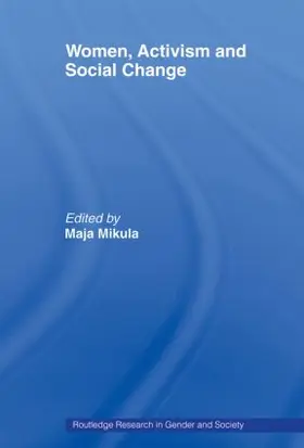 Mikula |  Women, Activism and Social Change | Buch |  Sack Fachmedien