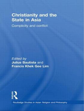 Bautista / Khek Gee Lim |  Christianity and the State in Asia | Buch |  Sack Fachmedien