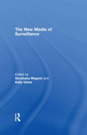 Magnet / Gates |  The New Media of Surveillance | Buch |  Sack Fachmedien