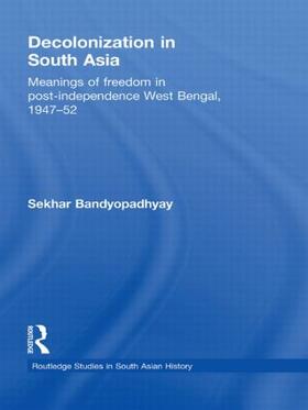 Bandyopadhyay |  Decolonization in South Asia | Buch |  Sack Fachmedien