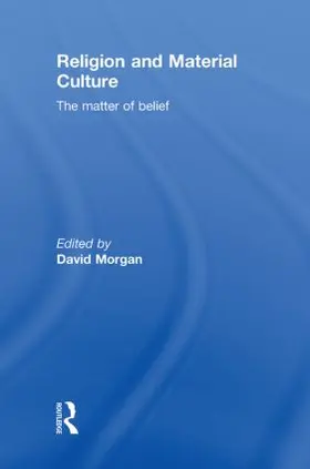 Morgan |  Religion and Material Culture | Buch |  Sack Fachmedien