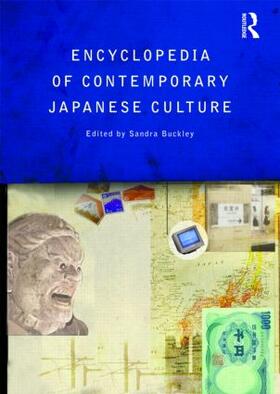 Buckley |  Encyclopedia of Contemporary Japanese Culture | Buch |  Sack Fachmedien